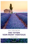 Cover-Bild zum Titel 'Die Toten vom Mont Ventoux' von 'Ralf Nestmeyer'