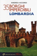 Cover-Bild zum Titel '35 borghi imperdibili della Lombardia' von 'Andrea Accorsi'