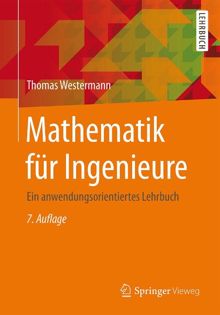 Mathematik für Ingenieure - Thomas Westermann
