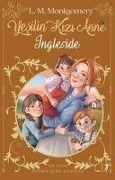 Yesilin Kizi Anne 6 Ingleside - Lucy Maud Montgomery