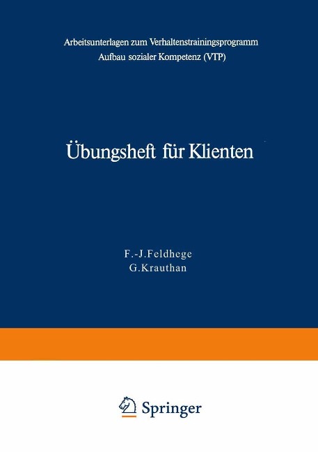 Übungsheft für Klienten - F. -J. Feldhege, G. Krauthan