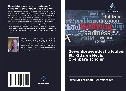 Geweldpreventiestrategieën: St. Kitts en Nevis Openbare scholen - Joycelyn Archibald Pennyfeather