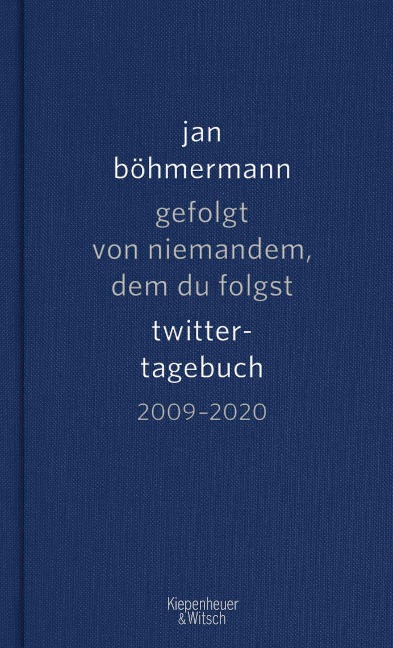 Gefolgt von niemandem, dem du folgst - Jan Böhmermann