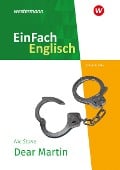 Cover-Bild zum Titel 'Dear Martin. EinFach Englisch New Edition Textausgaben' von 'Nic Stone'
