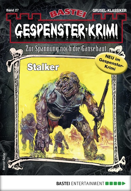 Gespenster-Krimi 27 - Tobias Bachmann