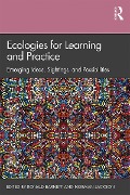 Cover-Bild zum Titel 'Ecologies for Learning and Practice' von ''
