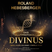Cover-Bild zum Titel 'Divinus' von 'Roland Hebesberger'