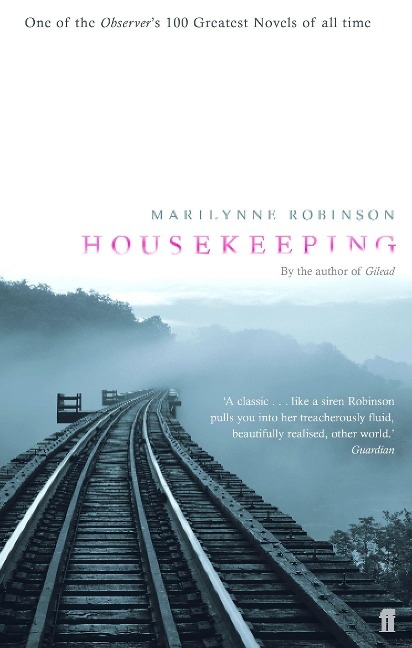 Housekeeping - Marilynne Robinson