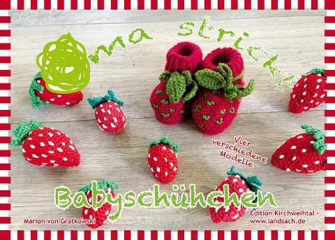 Oma strickt - Babyschühchen - Marion Von Gratkowski
