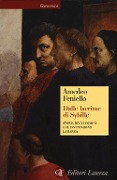 Cover-Bild zum Titel 'Dalle lacrime di Sybille. Storia degli uomini che inventarono la banca' von 'Amedeo Feniello'