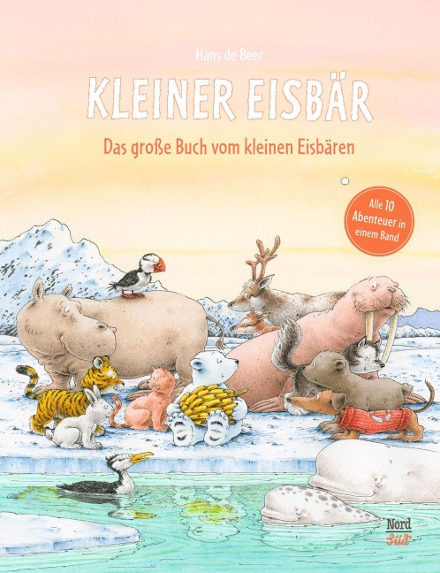 Das große Buch vom Kleinen Eisbären - Hans de Beer