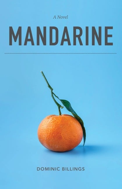 Mandarine - Dominic Billings