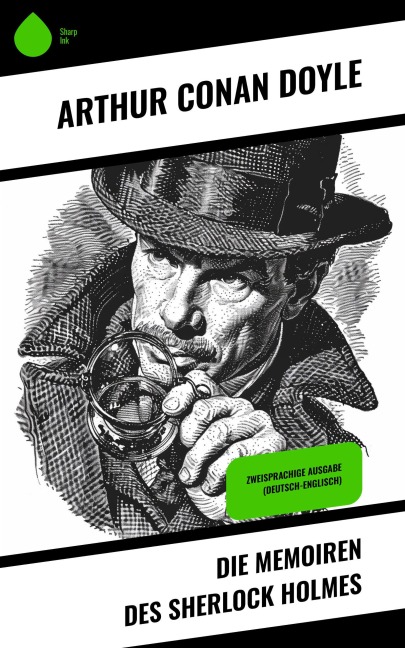 Die Memoiren des Sherlock Holmes - Arthur Conan Doyle