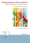 Cover-Bild zum Titel 'Dialoghi pedagogici nell'ipercomplessità. Riflessioni, suggestioni e prospettive educative' von ''