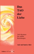 Cover-Bild zum Titel 'Das TAO der Liebe' von 'Amir Ahler, Samira Ahler'