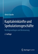 Cover-Bild zum Titel 'Kapitaleinkünfte und Spekulationsgeschäfte' von 'Ulrich Stache'