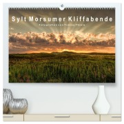 Cover-Bild zum Titel 'Sylt Morsumer Kliffabende Fotografien von Tobias Thiele (hochwertiger Premium Wandkalender 2026 DIN A2 quer), Kunstdruck in Hochglanz' von 'Tobias Thiele'