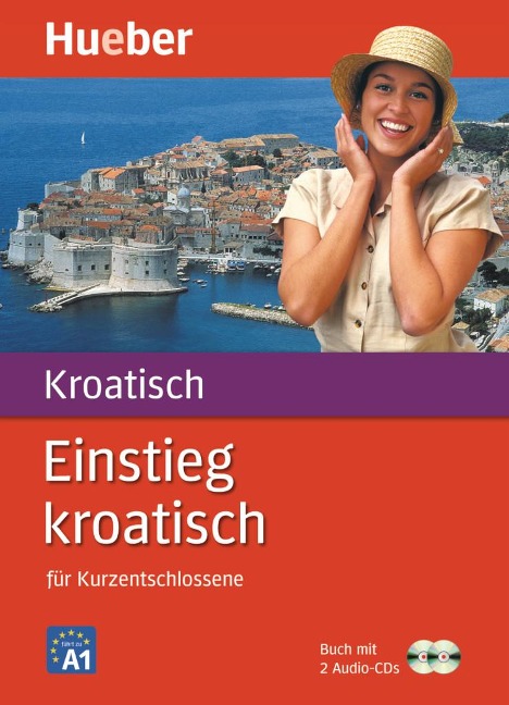 Einstieg Kroatisch für Kurzentschlossene. Paket: Buch + 2 Audio-CDs - Ivanka Mrse, Branko Mrse