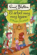 Cover-Bild zum Titel 'El Bosque Encantado. El Árbol Muy Muy Lejano 1 / The Enchanted Wood' von 'Enid Blyton'