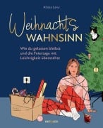 Cover-Bild zum Titel 'Weihnachtswahnsinn' von 'Alissa Levy'