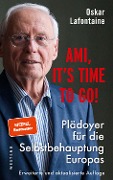 Cover-Bild zum Titel 'Ami, it's time to go' von 'Oskar Lafontaine'