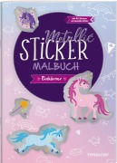 Cover-Bild zum Titel 'Metallic-Sticker Malbuch. Einhörner' von ''