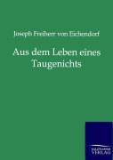 Cover-Bild zum Titel 'Aus dem Leben eines Taugenichts' von 'Joseph Freiherr Von Eichendorff'