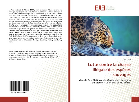 Lutte contre la chasse illégale des espèces sauvages - Waya Esaïe