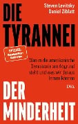 Cover-Bild zum Titel 'Die Tyrannei der Minderheit' von 'Steven Levitsky, Daniel Ziblatt'