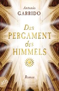 Cover-Bild zum Titel 'Das Pergament des Himmels' von 'Antonio Manuel Garrido'