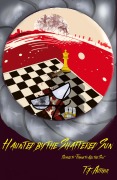 Cover-Bild zum Titel 'Haunted by the Shattered Sun (Aftermath of the Sun, #2)' von 'Theoren Author'