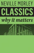 Cover-Bild zum Titel 'Classics' von 'Neville Morley'
