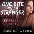 One Bite with a Stranger - Christine Warren
