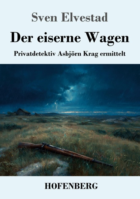 Der eiserne Wagen - Sven Elvestad