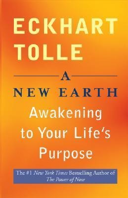 A New Earth - Eckhart Tolle