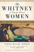 Cover-Bild zum Titel 'The Whitney Women and the Museum They Made' von 'Flora Miller Biddle'