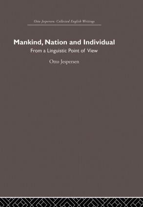 Mankind, Nation and Individual - Otto Jespersen