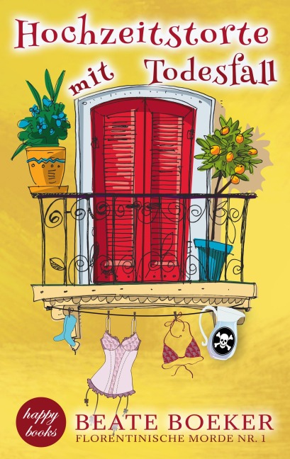 Hochzeitstorte mit Todesfall - Beate Boeker