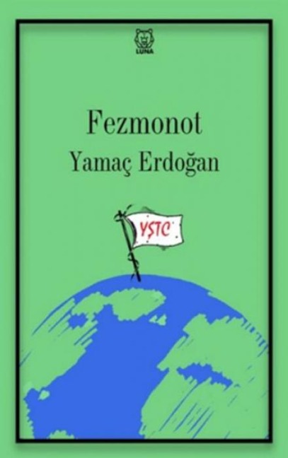 Fezmonot - Yamac Erdogan