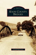 Cover-Bild zum Titel 'Knox County Bridges' von 'Donald Edgar Boyd'