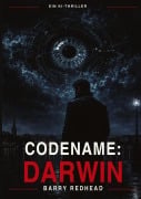 Cover-Bild zum Titel 'Codename:Darwin' von 'Barry Redhead'