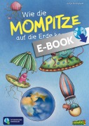 Cover-Bild zum Titel 'Wie die Mompitze auf die Erde kamen' von 'Antje Bohnstedt'