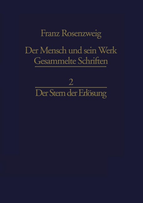 Der Stern der Erlösung - U. Rosenzweig