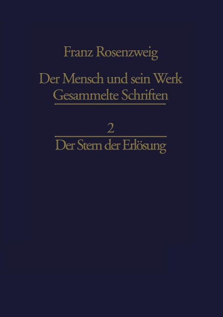 Der Stern der Erlösung - U. Rosenzweig