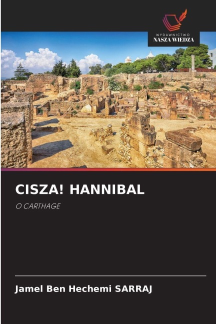 CISZA! HANNIBAL - Jamel Ben Hechemi Sarraj