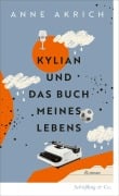 Cover-Bild zum Titel 'Kylian und das Buch meines Lebens' von 'Anne Akrich'