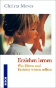 Cover-Bild zum Titel 'Erziehen lernen' von 'Christa Meves'