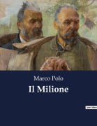 Cover-Bild zum Titel 'Il Milione' von 'Marco Polo'
