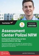 Cover-Bild zum Titel 'Assessment Center Polizei NRW: Umfassende Vorbereitung auf dein Auswahlverfahren inkl. App - Tausende Aufgaben mit Lösungen für gezieltes Üben I Allgemeinwissen, Mathe, Logik, Konzentration, Sprache (geeignet für alle Berufe)' von 'Tom Wenk'