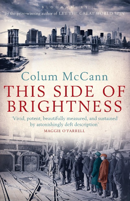 This Side of Brightness - Colum McCann